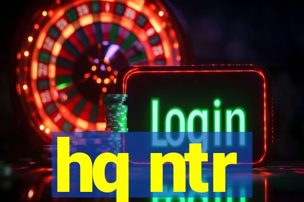 hq ntr